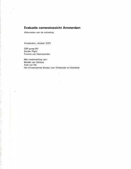 Evaluatie Cameratoezicht Amsterdam – nulmeting – Evaluatie Cameratoezicht Amsterdam