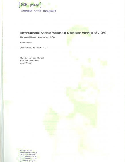 Inventarisatie Sociale Veiligheid Openbaar Vervoer (SV-OV) Regionaal Orgaan Amsterdam (ROA) – Inventarisatie Sociale Veiligheid Openbaar Vervoer (SV-OV) Regionaal Orgaan Amsterdam (ROA)