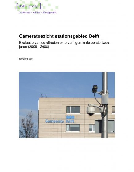 Evaluatie cameratoezicht Stationsgebied Delft – Cameratoezicht Stationsgebied Delft