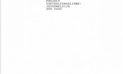 Interimrapportage project voetbalvandalisme jeugdwelzijn Den Haag – Interimrapportage project voetbalvandalisme jeugdwelzijn Den Haag