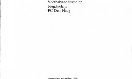 Evaluatie experiment voetbalvandalisme en jeugdwelzijn FC Den Haag – Evaluatie experiment voetbalvandalisme en jeugdwelzijn FC Den Haag