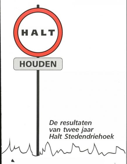 Halt houden; De resultaten van twee jaar HALT Stedendriehoek – Halt houden; De resultaten van twee jaar HALT Stedendriehoek