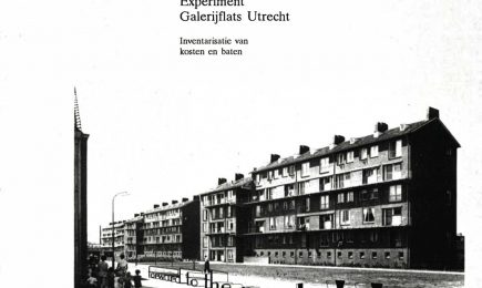 Eindrapportage Experiment Galerijflats Utrecht; Inventarisatie van kosten en baten – Eindrapportage Experiment Galerijflats Utrecht; Inventarisatie van kosten en baten