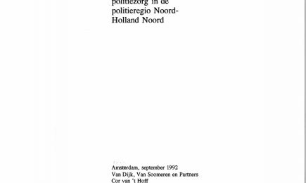 Integratie van milieutaken in de basispolitiezorg in de politieregio Noord-Holland Noord – Integratie van milieutaken in de basispolitiezorg in de politieregio Noord-Holland Noord