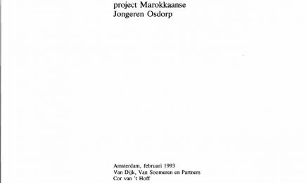 Derde Tussenrapportage Preventieproject voor Marokkaanse jongeren Osdorp – Derde Tussenrapportage Preventieproject voor Marokkaanse jongeren Osdorp