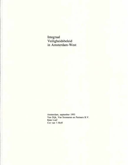 Integraal Veiligheidsbeleid in Amsterdam-West – Integraal Veiligheidsbeleid in Amsterdam-West
