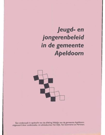 Jeugd- en jongerenbeleid in de gemeente Apeldoorn – Jeugd- en jongerenbeleid in de gemeente Apeldoorn