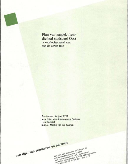Plan van aanpak fietsdiefstal stadsdeel Oost; voorlopige resultaten van de eerste fase – Plan van aanpak fietsdiefstal stadsdeel Oost; voorlopige resultaten van de eerste fase