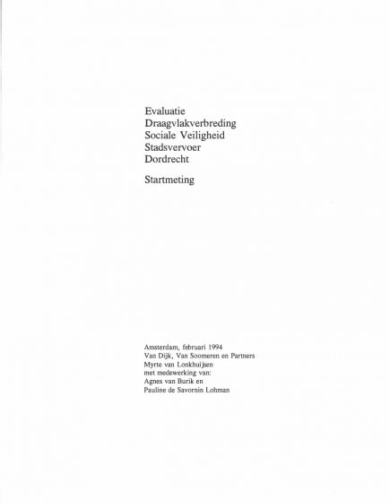 Evaluatie Draagvlakverbreding Sociale Veiligheid Stadsvervoer Dordrecht – Evaluatie Draagvlakverbreding Sociale Veiligheid Stadsvervoer Dordrecht