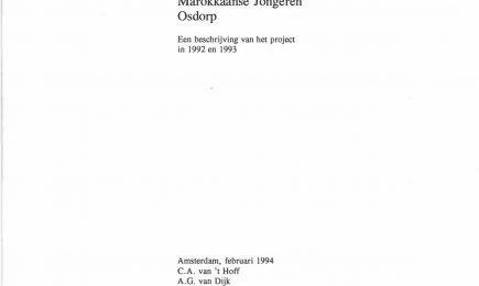 Eindrapport Preventieproject Marokkaanse Jongeren Osdorp; Een beschrijving van het project in 1992 en 1993 – Eindrapport Preventieproject Marokkaanse Jongeren Osdorp; Een beschrijving van het project in 1992 en 1993