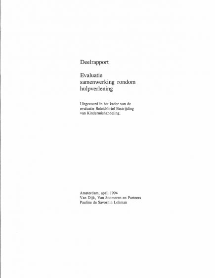 Deelrapport evaluatie samenwerking rondom hulpverlening – Deelrapport evaluatie samenwerking rondom hulpverlening