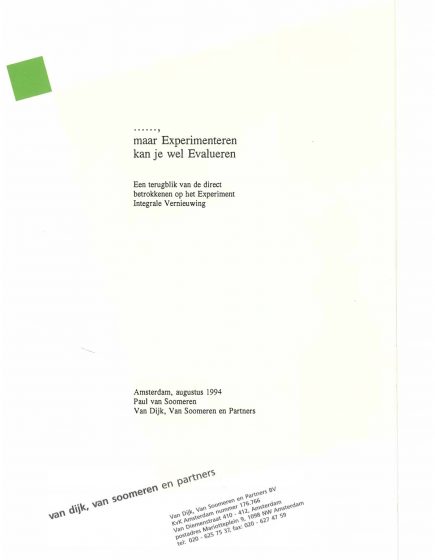 ……, maar Experimenteren kan je wel Evalueren – ……, maar Experimenteren kan je wel Evalueren