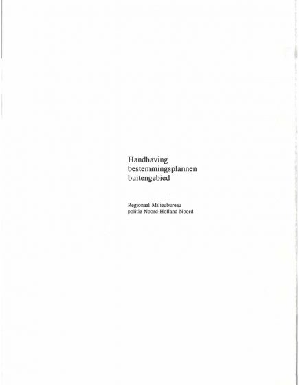Handhaving bestemmingsplannen buitengebied; verslag van een proefproject – Handhaving bestemmingsplannen buitengebied; verslag van een proefproject