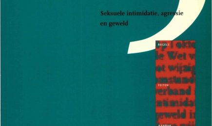 `Agressie en Geweld:de feiten, Agressie en Geweld: de aanpak, Agressie en Geweld: de opvang’