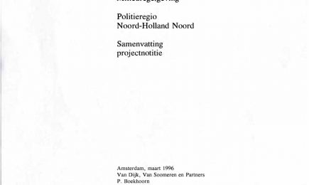 Integrale Handhaving Milieuregelgeving Politieregio Noord Holland Noord: Samenvatting projectnotitie – Integrale Handhaving Milieuregelgeving Politieregio Noord Holland Noord: Samenvatting projectnotitie