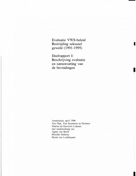 Evaluatie VWS beleid Bestrijding seksueel geweld (1991 1995) – Deelrapport 1: Beschrijving evaluatie en samenvatting bevindingen