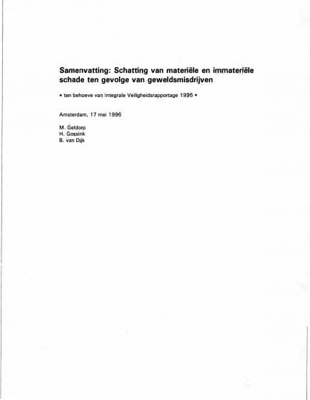 Samenvatting: Schatting van materiële en immateriële schade van geweldsmisdrijven – Samenvatting: Schatting van materiële en immateriële schade van geweldsmisdrijven