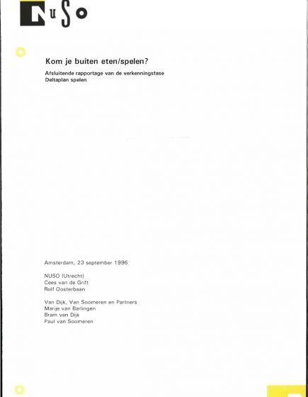 Kom je buiten eten/spelen? Afsluitende rapportage van de verkenningsfase Deltaplan spelen – Kom je buiten eten/spelen? Afsluitende rapportage van de verkenningsfase Deltaplan spelen