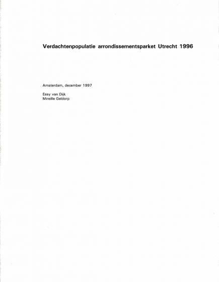 Verdachtenpopulatie arrondissementsparket Utrecht 1996 – Verdachtenpopulatie arrondissementsparket Utrecht 1996