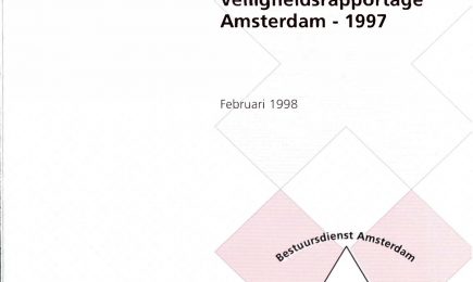 Veiligheidsrapportage Amsterdam 1997. Bestuursdienst Amsterdam. – Veiligheidsrapportage Amsterdam 1997. Bestuursdienst Amsterdam.