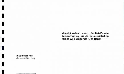 Mogelijkheden voor Publiek Private-Samenwerking bij de herontwikkeling van de wijk Vrederust (Den Haag) – Mogelijkheden voor Publiek Private-Samenwerking bij de herontwikkeling van de wijk Vrederust (Den Haag)
