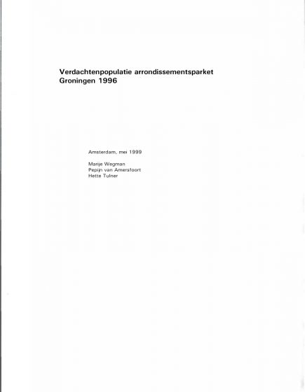 Verdachtenpopulatie arrondissementsparket Groningen 1996 – Verdachtenpopulatie arrondissementsparket Groningen 1996