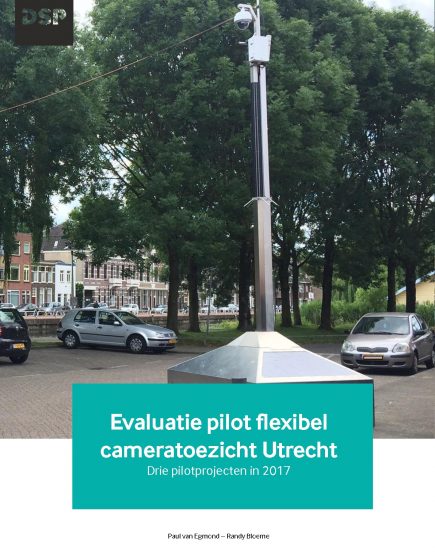 Evaluatie pilot flexibel cameratoezicht Utrecht