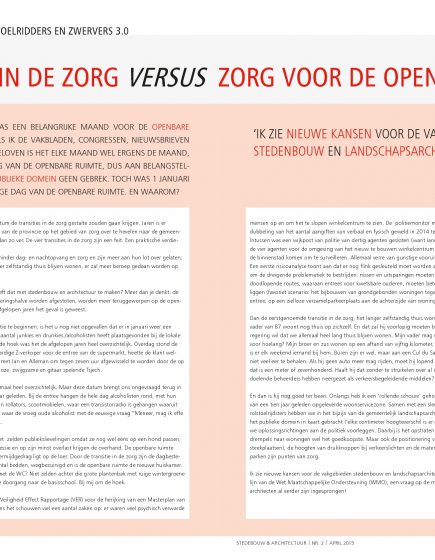 Transities in de zorg versus zorg voor de openbare ruimte