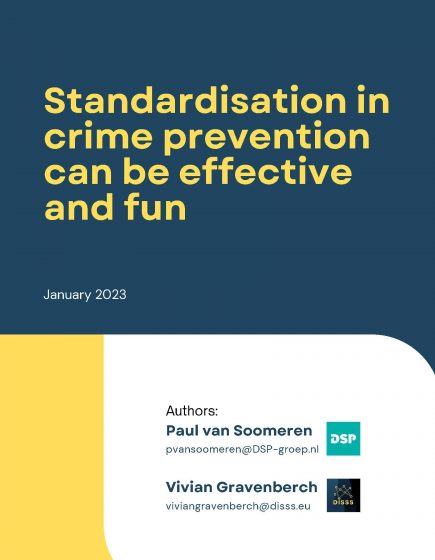 Standardisation in crime prevention can be effective and fun