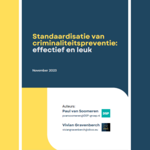 Standaardisatie van criminaliteitspreventie