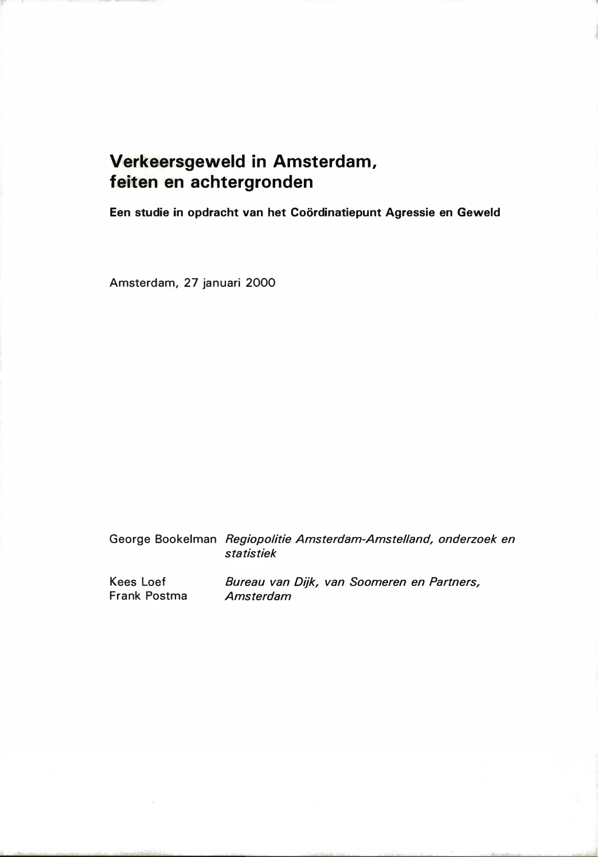 Verkeersgeweld in Amsterdam, feiten en achtergronden