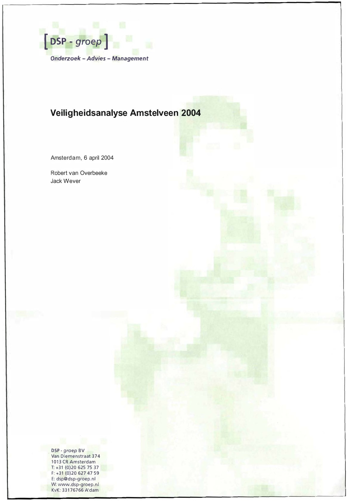 Veiligheidsanalyse Amstelveen 2004