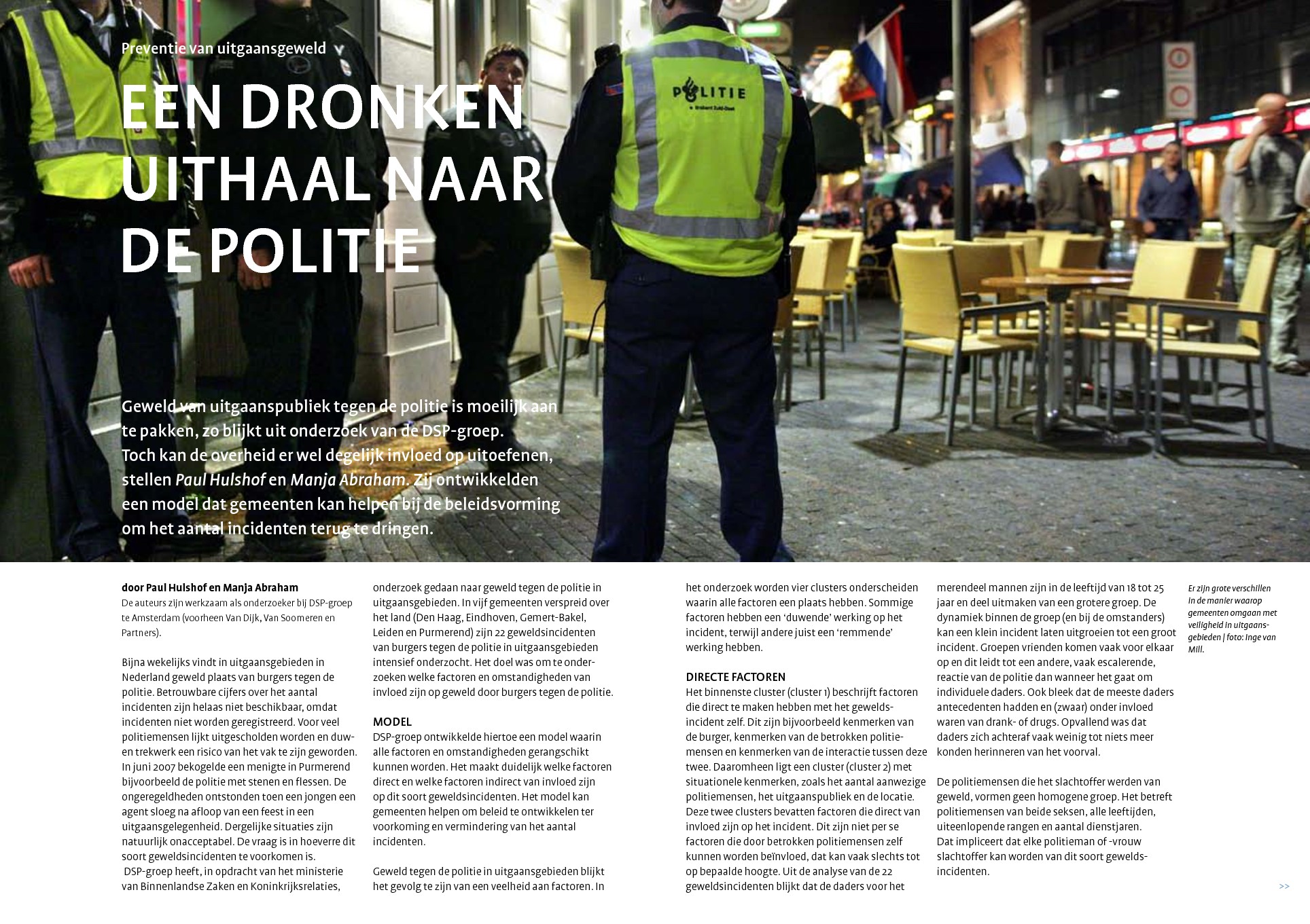 Een dronken uithaal naar de politie