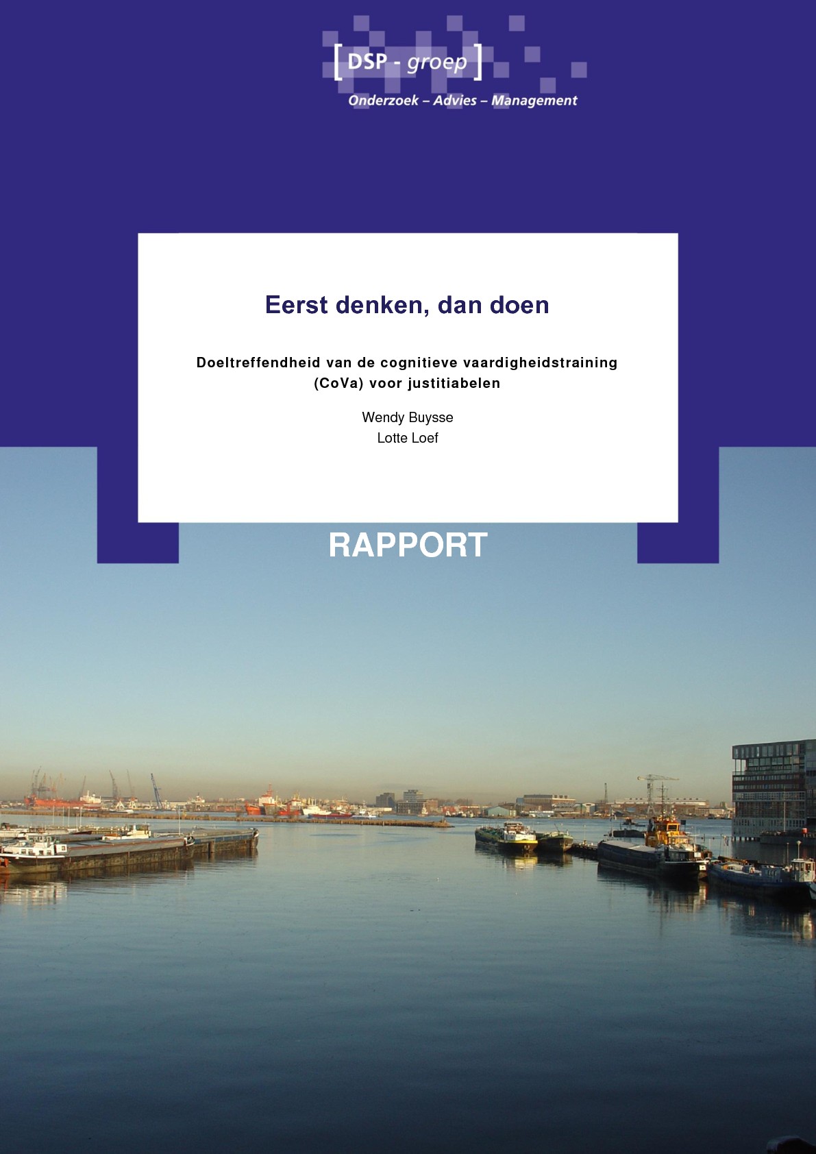 Eerst denken, dan doen – Doeltreffendheid van de cognitieve vaardigheidstraining (CoVa) voor justitiabelen