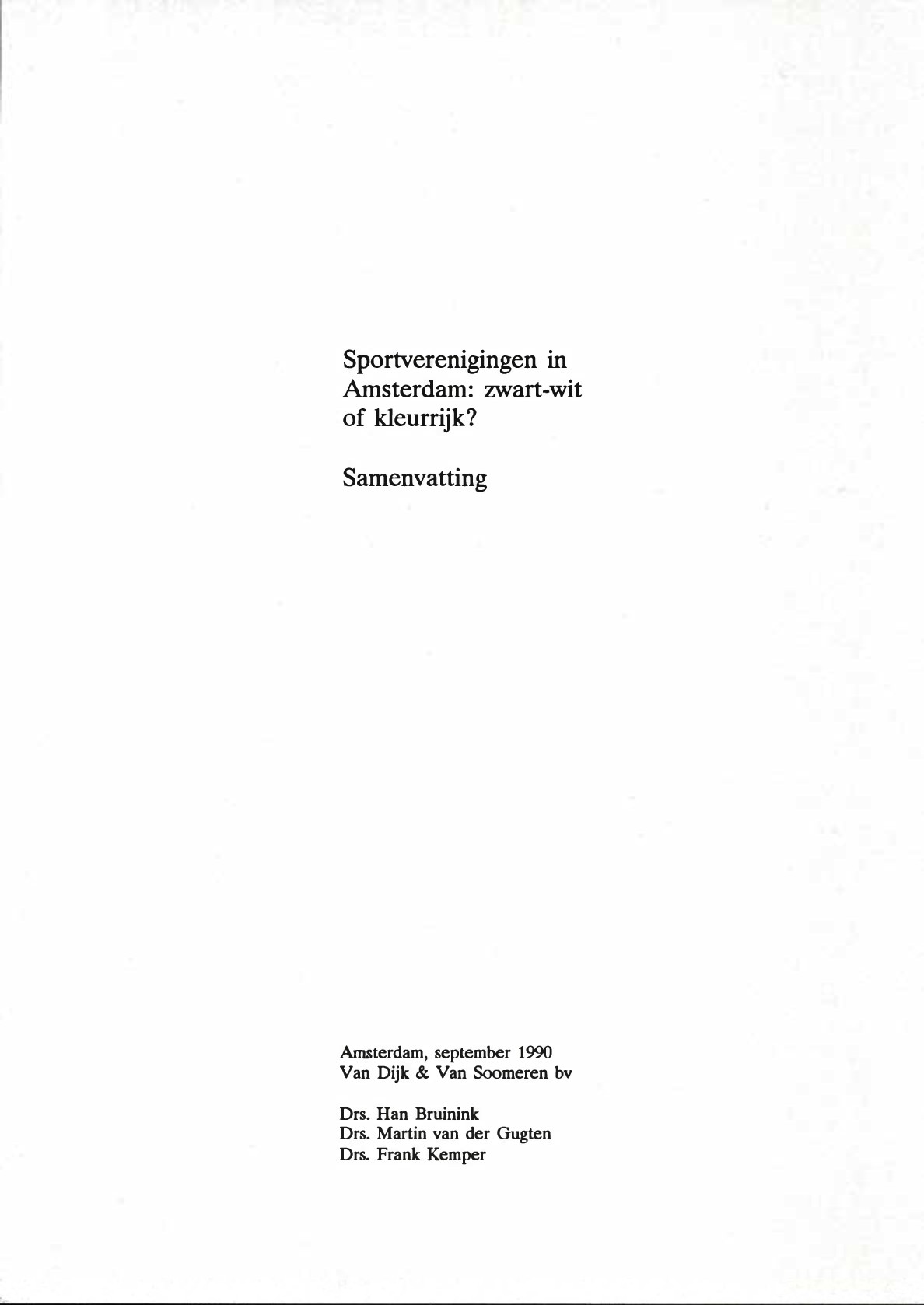 Sportverenigingen in Amsterdam: zwart-wit of kleurrijk? Samenvatting