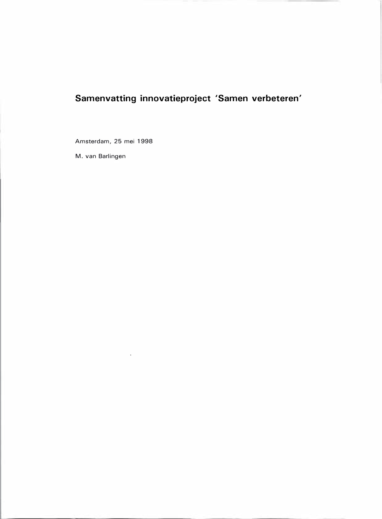 Samenvatting innovatieproject `samen verbeteren’.