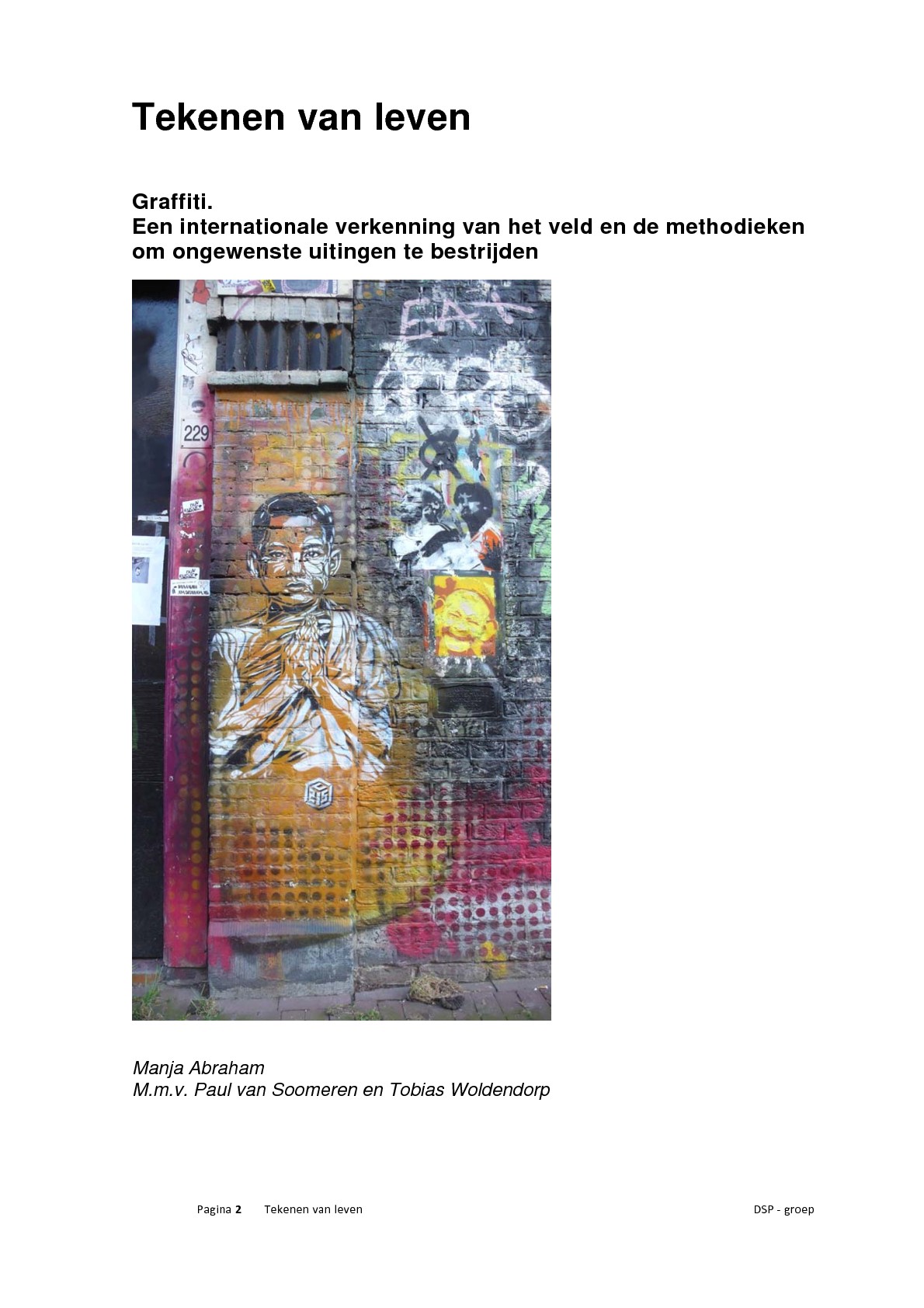 Graffiti. Tekenen van leven