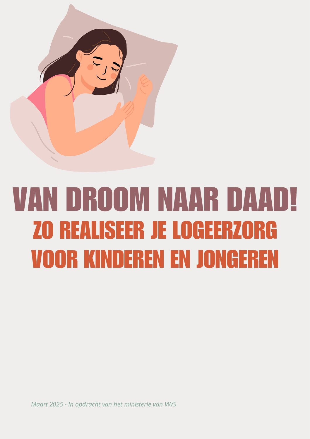 Van droom naar daad – Zo realiseer je logeerzorg voor kinderen en jongeren