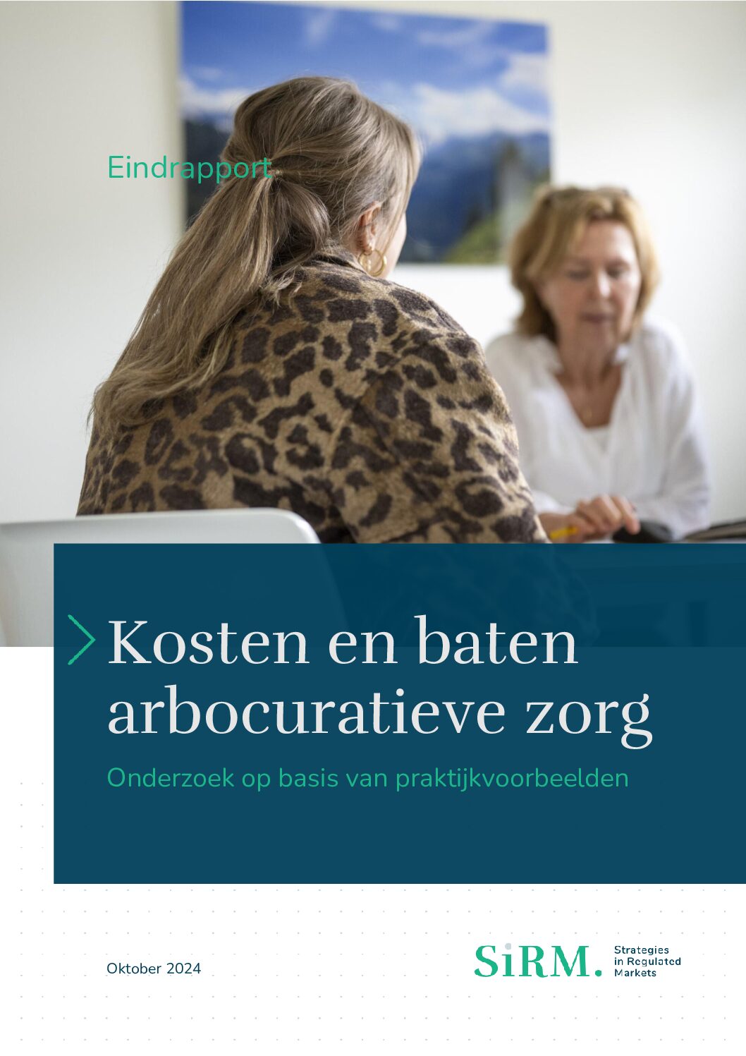 Kosten en baten arbocuratieve zorg – Onderzoek op basis van praktijkvoorbeelden