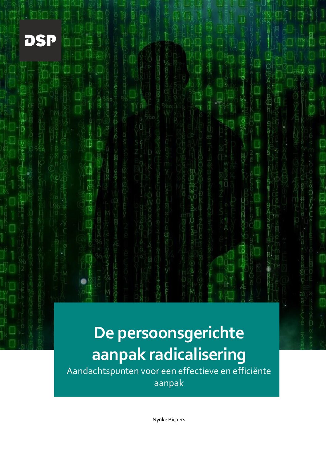 Kennisdocument persoonsgerichte aanpak radicalisering – Samenvatting onderzoeken DSP-groep