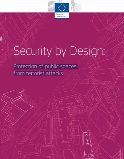 Security by Design – Protection of public spaces from terrorist attacks – Casestudies